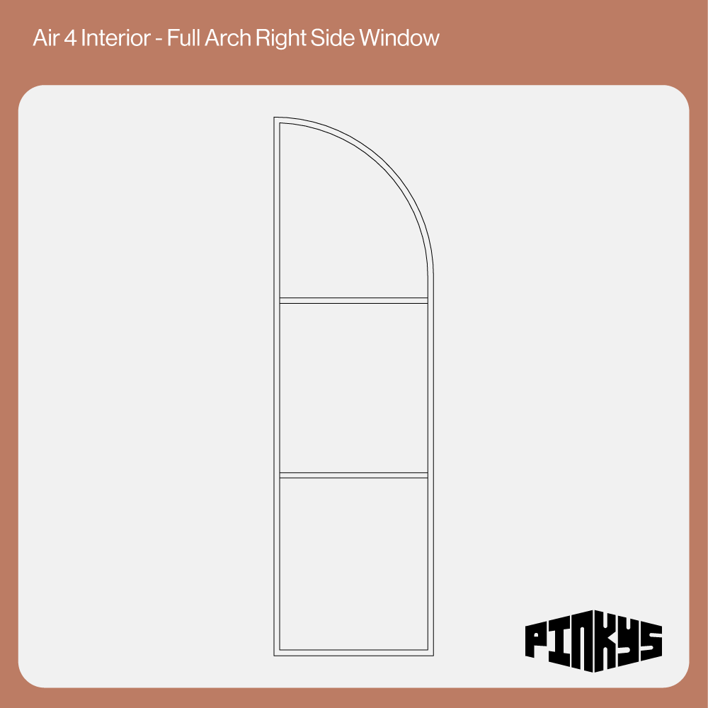 Air 4 Interior - Full Arch Right Side Window